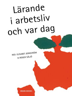 cover image of Lärande i arbetsliv och var dag